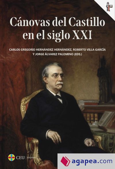 Cánovas del Castillo en el siglo XXI