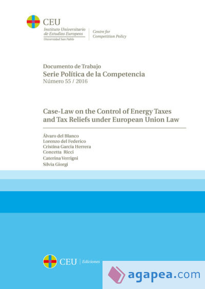 Case-Law on the Control of Energy Taxes and Tax Reliefs under European Union Law