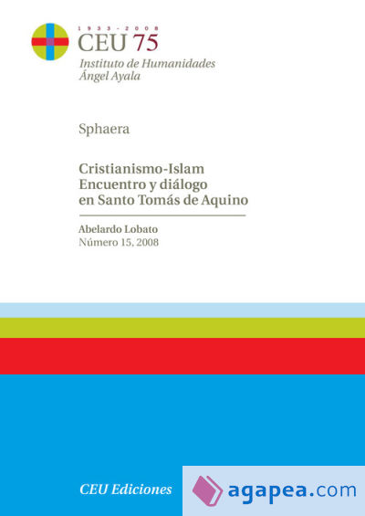 Cristianismo-Islam. Encuentro y diálogo en Santo Tomás de Aquino