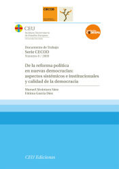 Portada de De la reforma política en nuevas democracias: aspectos sistémicos e institucionales y calidad de la democracia