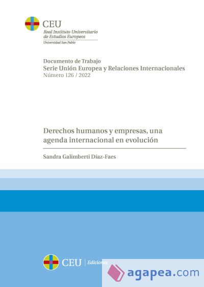 Derechos humanos y empresas, una agenda internacional en evolución