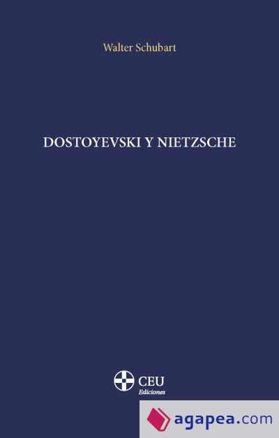 Dostoyevski y Nietzsche