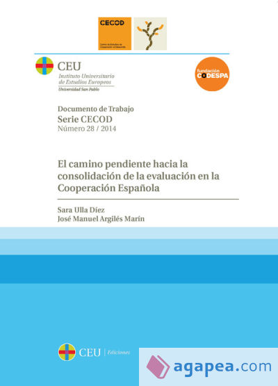 El camino pendiente hacia la consolidación de la evaluación en la cooperación Española