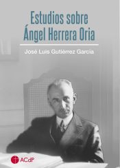 Portada de Estudios sobre Ángel Herrera Oria. 2ª edición