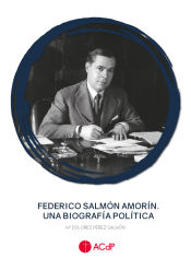 Portada de Federico Salmón Amorín. Una biografía política