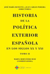 Portada de Historia de la política exterior española en los siglos XX y XXI