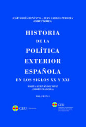 Portada de Historia de la política exterior española en los siglos XX y XXI