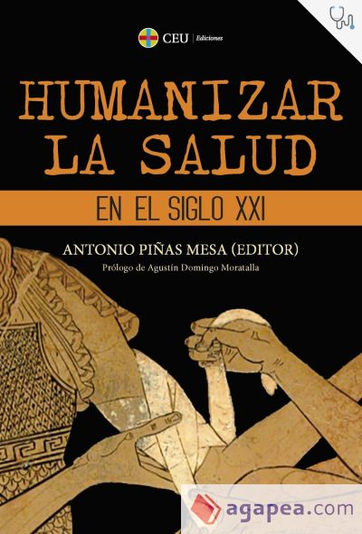 Humanizar la salud en el siglo XXI