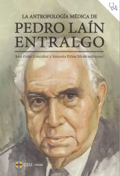 Portada de La antropología médica de Pedro Laín Entralgo