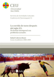 Portada de La corrida de toros después del siglo XX