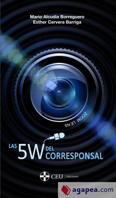 Las 5 W del corresponsal de radio y televisi&oacute;n