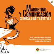 Portada de Marketing y comunicación de moda, lujo y lifestyle