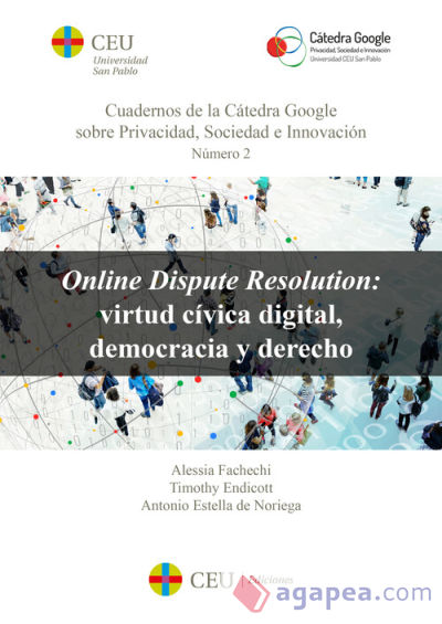 Online Dispoute Resolution: virtud cívica digital democracia y derecho
