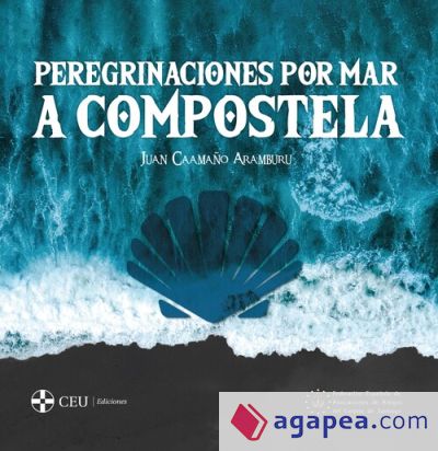 Peregrinaciones por mar a Compostela. 2ª edición