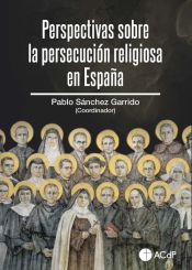 Portada de Perspectivas sobre la persecución religiosa en España
