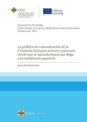 Portada de Políticas y Estrategias de Comunicación de la Comisión Europea: Actores y procesos desde que se aprueban hasta que la información llega a la ciudadania española