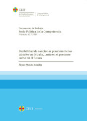 Portada de Posibilidad de sancionar penalmente los cárteles en España, tanto en el presente como en el futuro