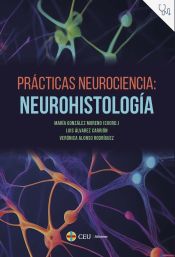 Portada de Prácticas neurociencia: neurohistología