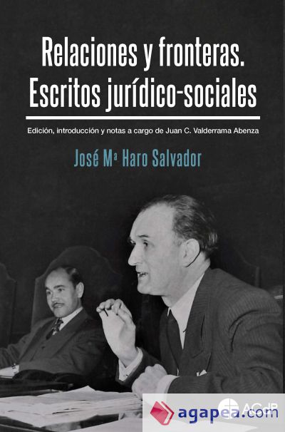 Relaciones y fronteras. Escritos jurídico-sociales