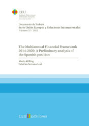 Portada de The multiannual Finacial Framework 2014-2020: A preliminary analysys of the Spanish position