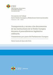 Portada de Transparencia y acceso a los documentos de las instituciones de la Unión Europea durante el procedimiento legislativo ordinario