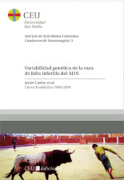 Portada de Variabilidad genética de la raza de lidia inferida del ADN: Curso 2008-2009