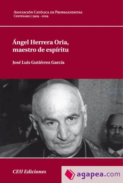 Ángel Hererra Oria, maestro de espiritu