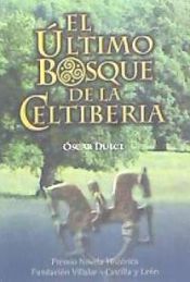 Portada de ULTIMO BOSQUE DE LA CELTIBERIA