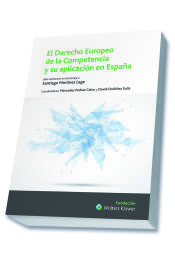 Portada de El Derecho europeo de la competencia y su aplicación en España