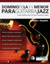 Portada de Dominio de la II V menor para guitarra jazz