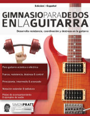 Portada de Gimnasio para dedos en la guitarra