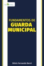 Portada de Fundamentos de Guarda Municipal (Ebook)