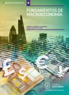 Portada de Fundamentos de Macroeconom&iacute;a: un enfoque did&aacute;ctico aplicado a la realidad peruana (Ebook)
