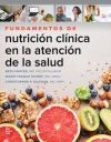 Fundamentos de Nutrici&oacute;n Cl&iacute;nica en la Atenci&oacute;n de la Salud