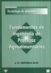 Fundamentos de ingeniería de procesos agroalimentarios