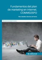 Portada de Fundamentos del plan de marketing en internet. COMM025PO (Ebook)