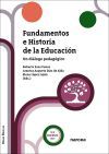Fundamentos e Historia de la Educaci&oacute;n: Un di&aacute;logo pedag&oacute;gico