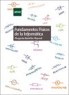 Fundamentos físicos de la informática