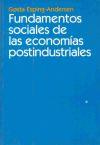 Fundamentos sociales de las economías postindustriales