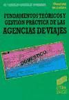 Fundamentos teÃ³ricos y gestiÃ³n prÃ¡ctica de las Agencias de Viajes