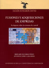 Fusiones y adquisiciones de empresas. Su impacto sobre los sistemas de control.