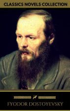 Portada de Fyodor Dostoyevsky: The complete Novels (Golden Deer Classics) (Ebook)