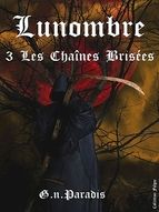 Portada de Lunombre 3 Les chaînes Brisées (Ebook)