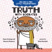 Portada de Big Ideas for Little Philosophers: Truth with Socrates