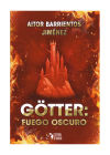 G?TTER: FUEGO OSCURO