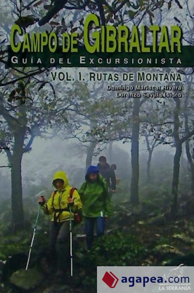 CAMPO DE GIBRALTAR GUIA DEL EXCURSIONISTA VOL 1 RUTAS MONTA