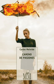 Portada de CAMINO DE PASIONES (MM)