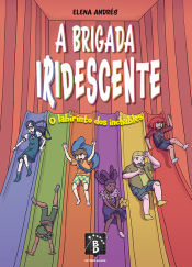 Portada de (g).a brigada iridescente:o labirinto dos inchables