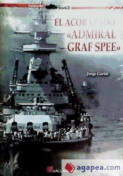 ACORAZADO 'ADMIRAL GRAF SPEE'(9788415043010)