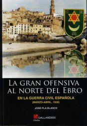 Portada de GRAN OFENSIVA NORTE EBRO
